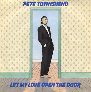 Let My Love Open the Door by Pete Townshend album cover - Capricorn love song